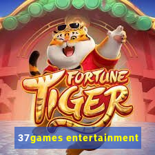 37games entertainment